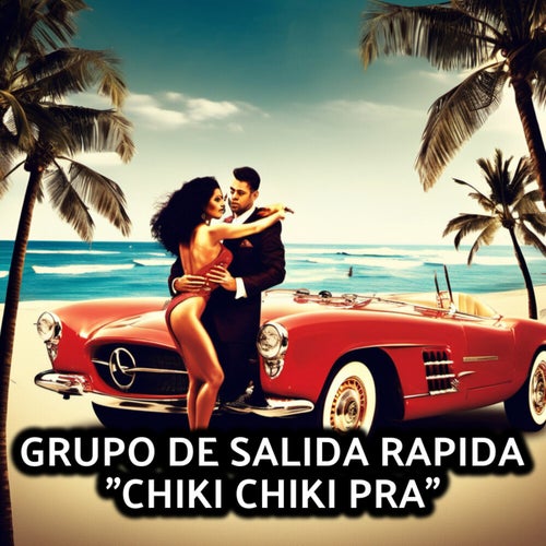 Chiki Chiki Pra