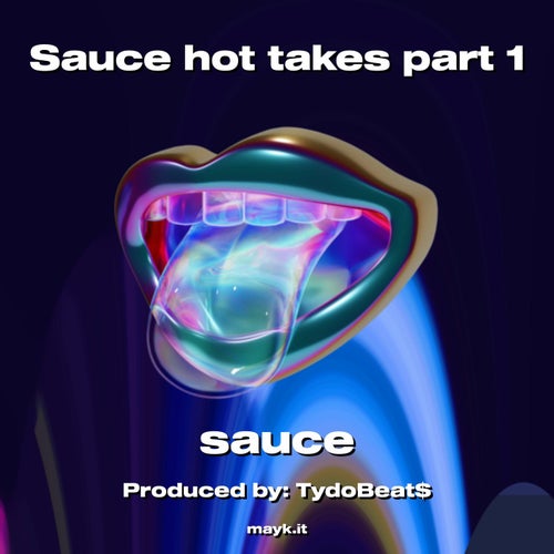 Sauce hot takes part 1