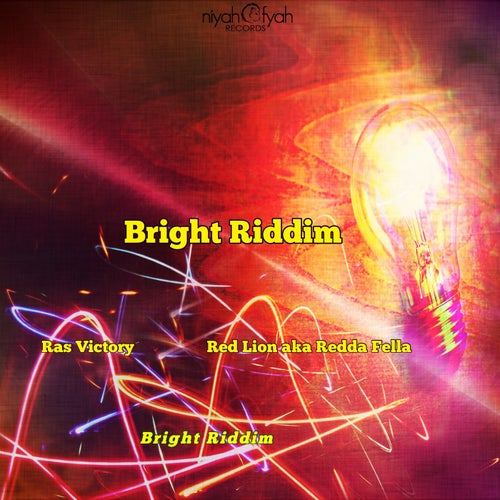 Bright Riddim