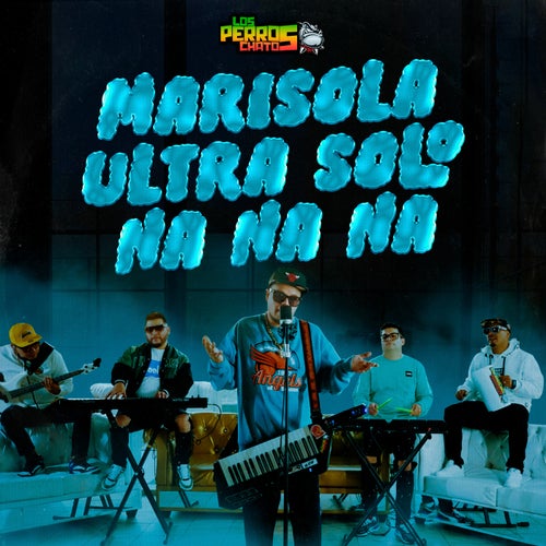 Marisola / Ultra Solo / Na Na Na