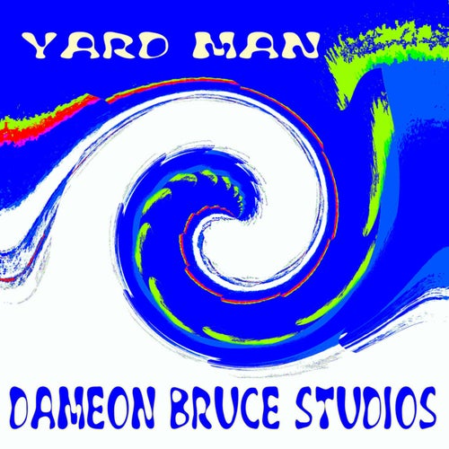 Yard Man (Generation Mix)