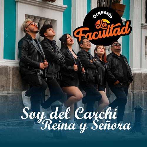 Soy del Carchi / Reina y Señora