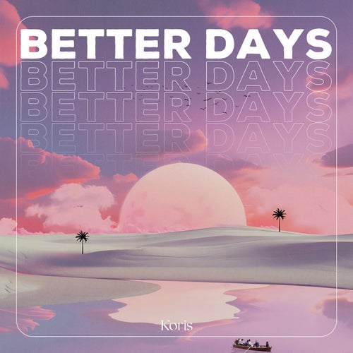 Better Days