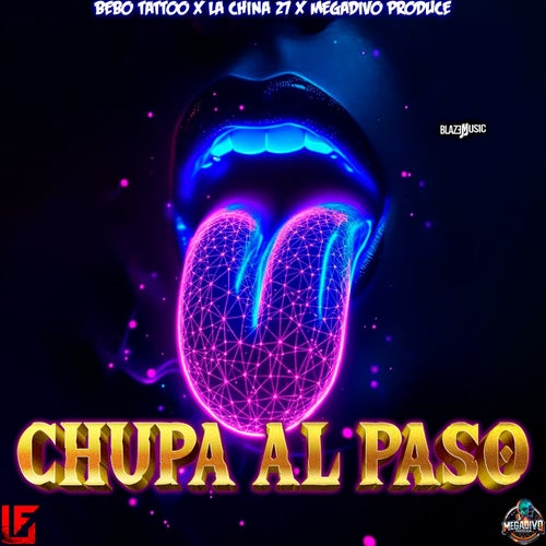Chupa Al Paso