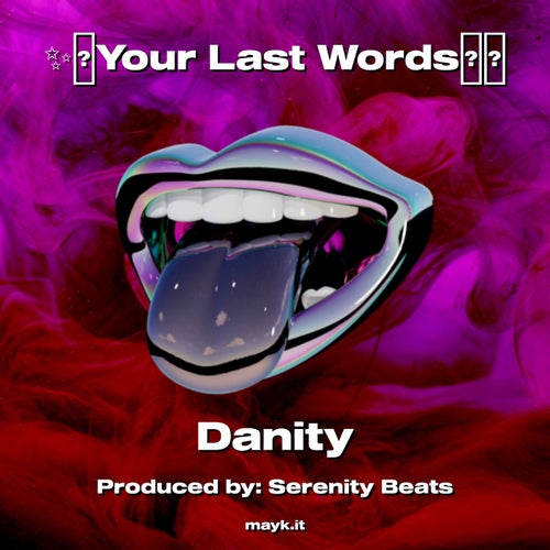 Your Last Words