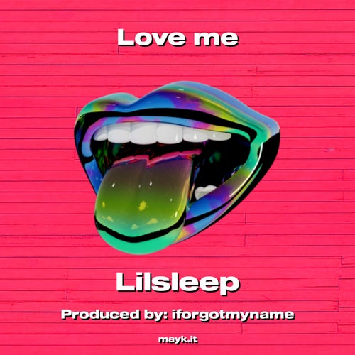 Love me