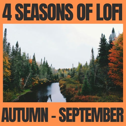 4 seasons of lofi - autumn (september)