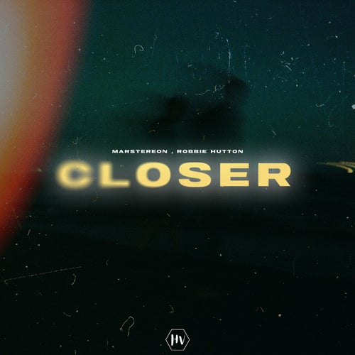 Closer
