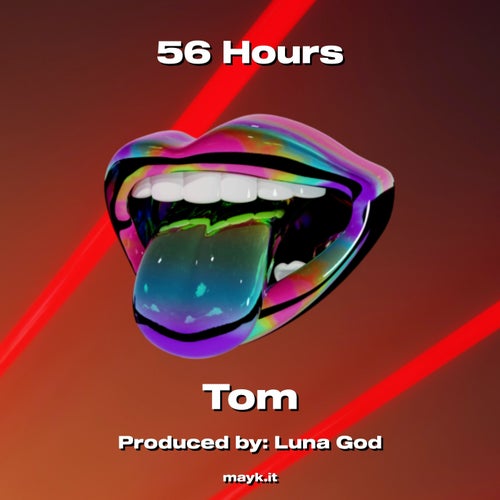 56 Hours