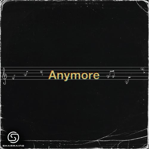 Anymore