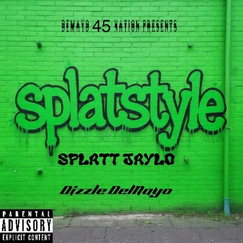 SplatStyle (feat. Splatt Jaylo)