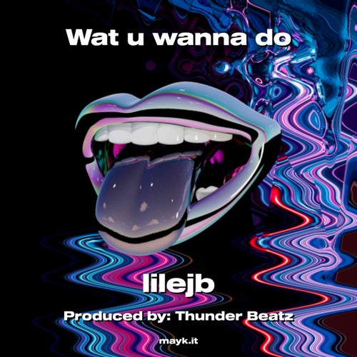 Wat u wanna do