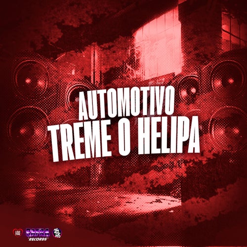 Automotivo Treme o Helipa