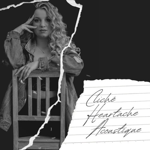 Cliché Heartache (V.F. Acoustique)