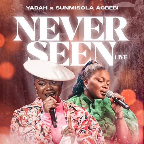 Never Seen (Live)