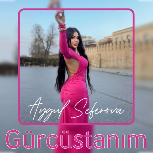 Gürcüstanım