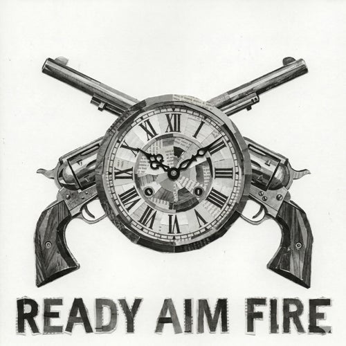 Ready Aim Fire