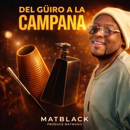 Del Güiro A La Campana