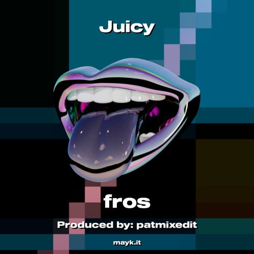 Juicy