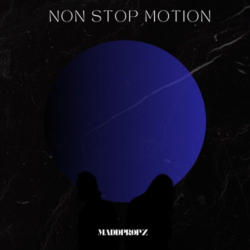 Non Stop Motion