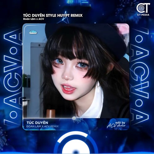 Túc Duyên - Style HuyPT Remix