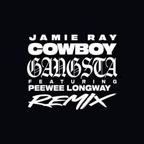 COWBOY GANGSTA (Remix)