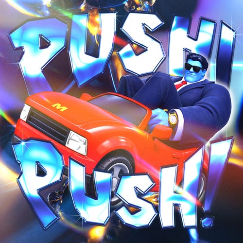 PUSH! PUSH!