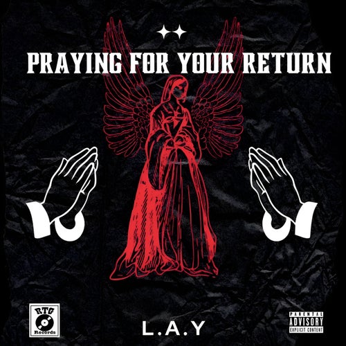 Praying for Your Return