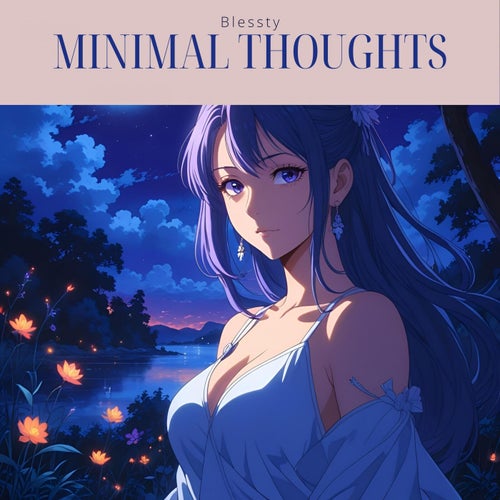 minimal thoughts
