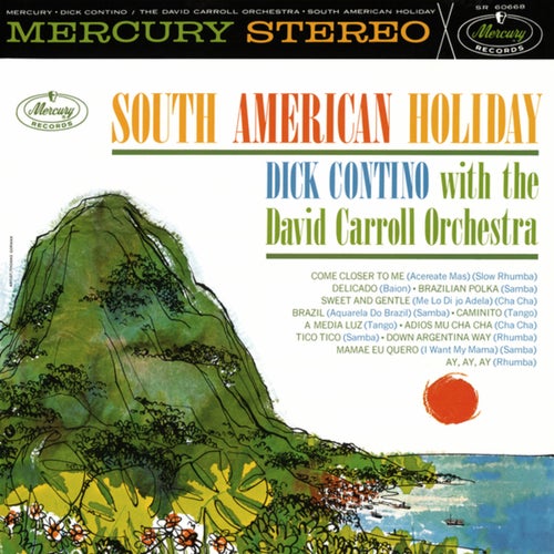 South American Holiday