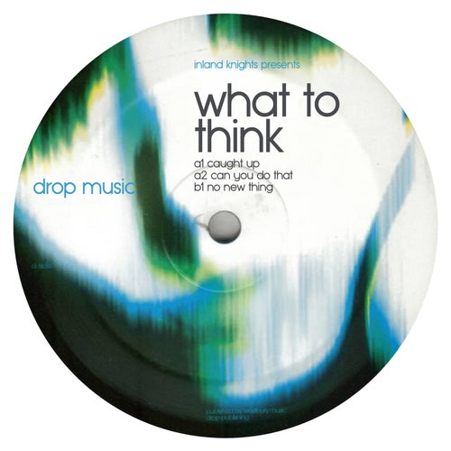 What To Think