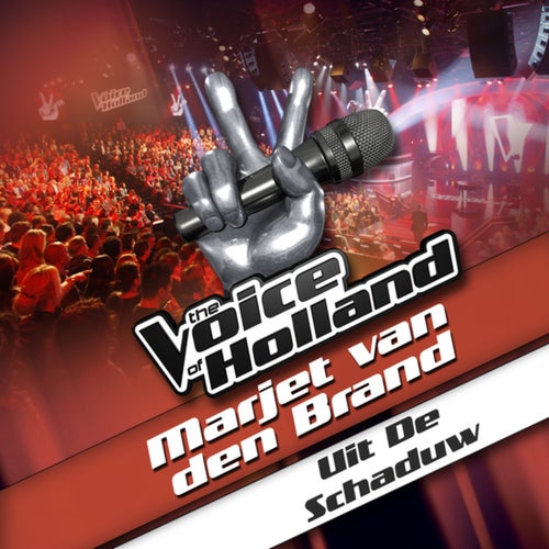 Uit De Schaduw (From The Voice Of Holland)