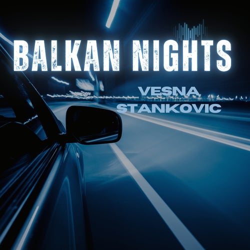 Balkan Nights