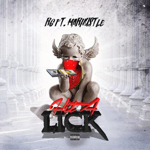 Hit A Lick (feat. Marhustle)