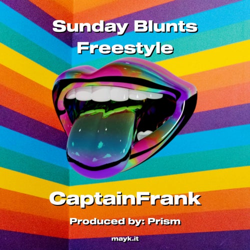 Sunday Blunts Freestyle