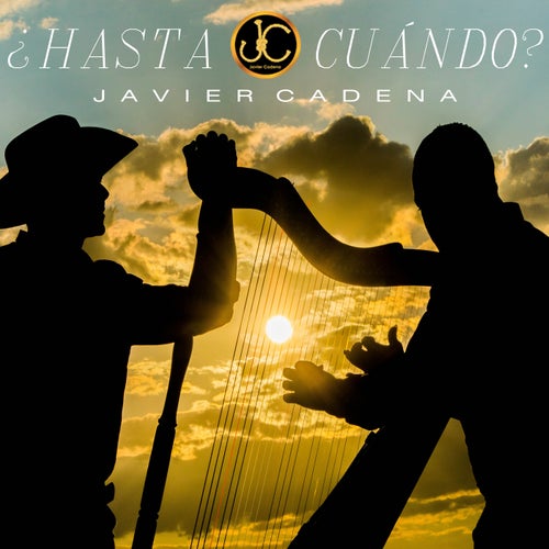 ¿Hasta Cuándo?