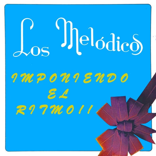 Imponiendo El Ritmo…!