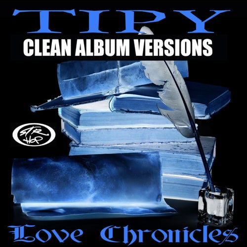 Love Chronicles (Clean Album Versions)