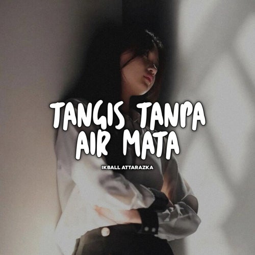 Tangis Tanpa Air Mata