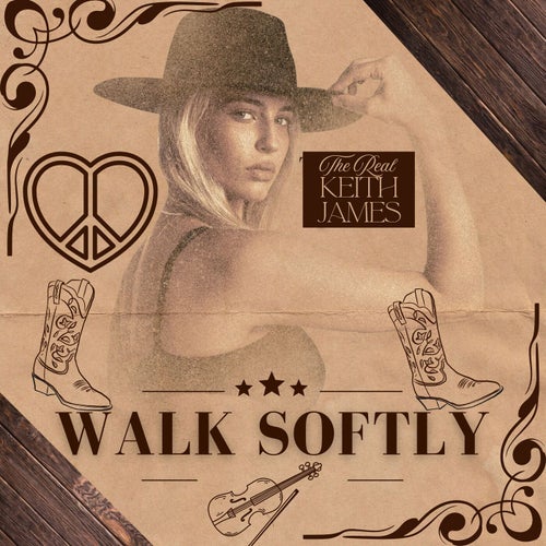 Walk Softly