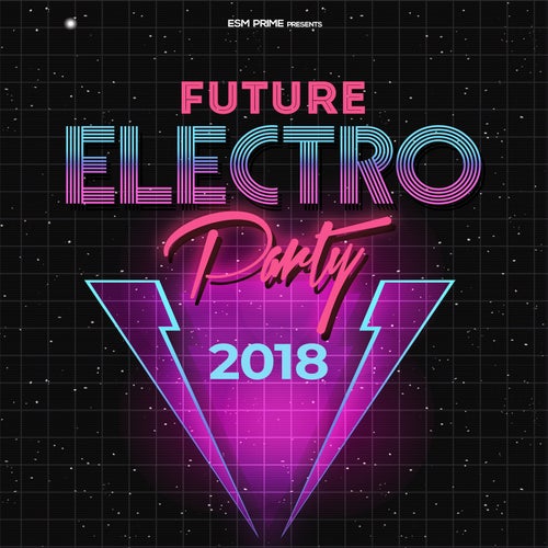 Future Electro Party 2018