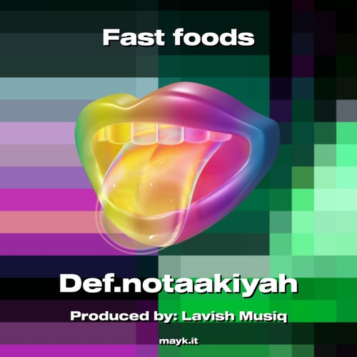 Fast foods