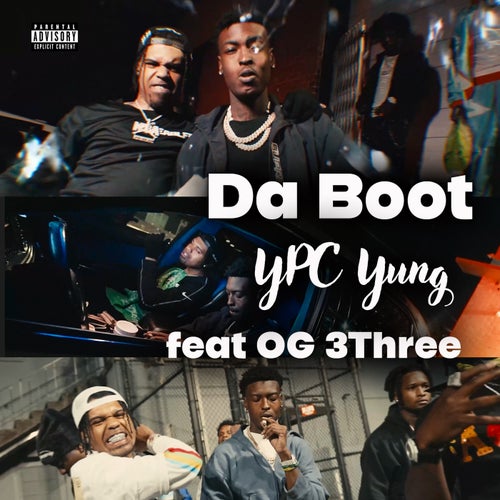 Da Boot (feat. OG 3Three)