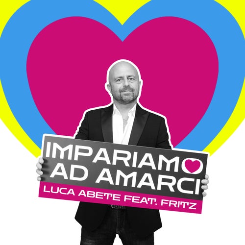 Impariamo ad amarci (feat. Fritz)