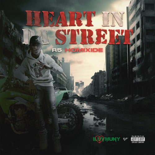 Heart In Da Street