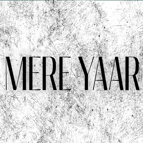Mere Yaar