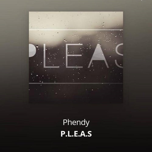 P. L. E. A. S