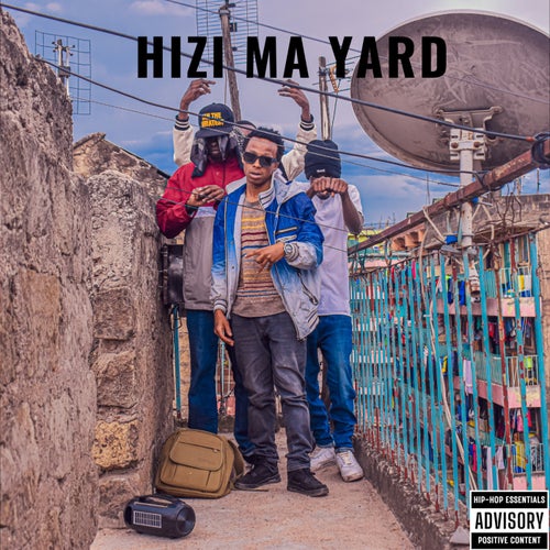 Hizi Ma Yard