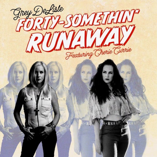 Forty-Somethin' Runaway