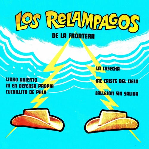 Los relampagos de la frontera